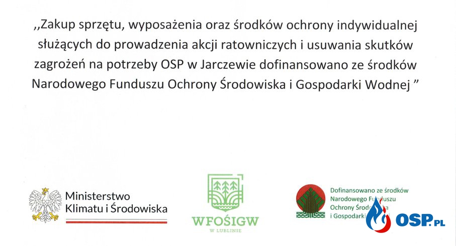 Dofinansowanie z Wojewódzki Fundusz Ochrony Środowiska i Gospodarki Wodnej w Lublinie OSP Ochotnicza Straż Pożarna