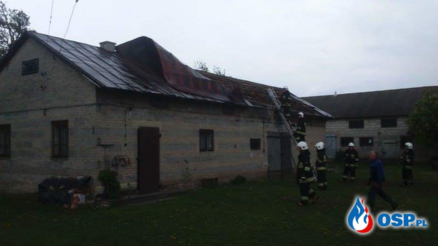 Zarwanie pogody i zerwany dach OSP Ochotnicza Straż Pożarna