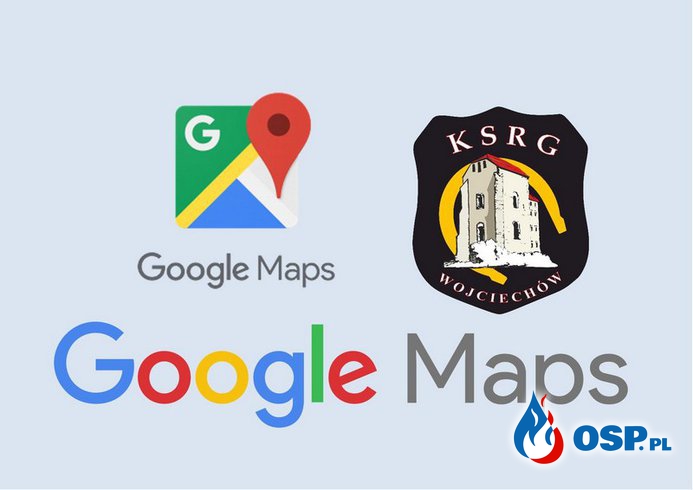 OSP Wojciechów w Mapach Google OSP Ochotnicza Straż Pożarna