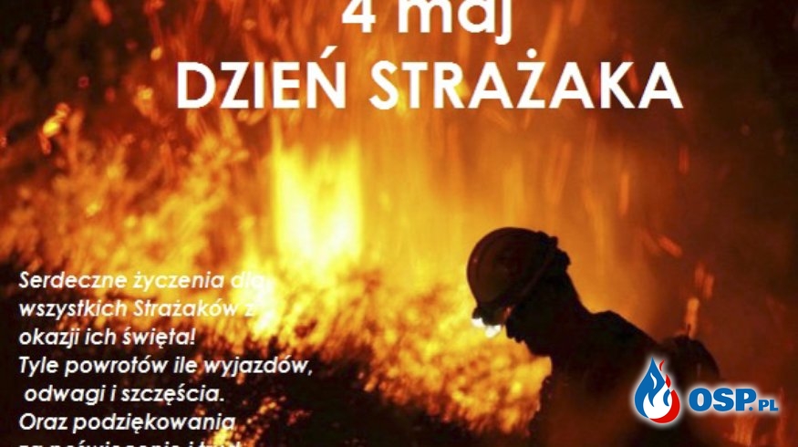 Życzenia z okazji Dnia Strażaka OSP Ochotnicza Straż Pożarna