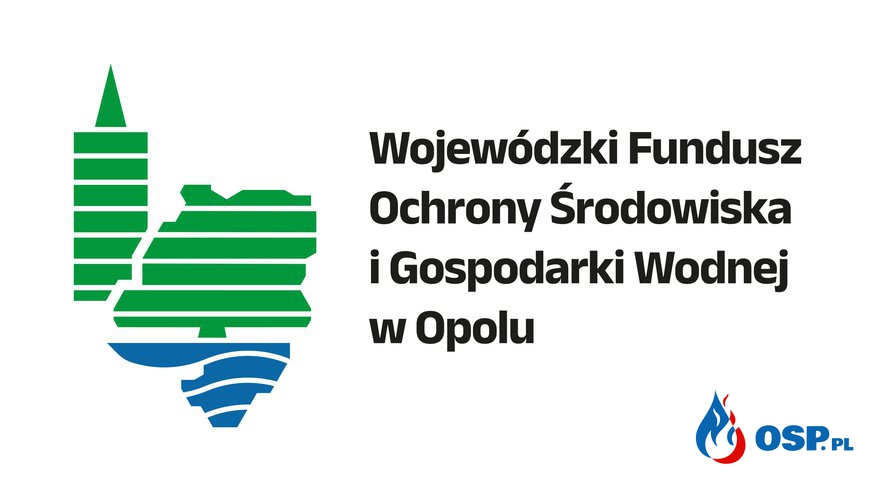 Umowa dotacji z WFOŚIGW w Opolu OSP Ochotnicza Straż Pożarna