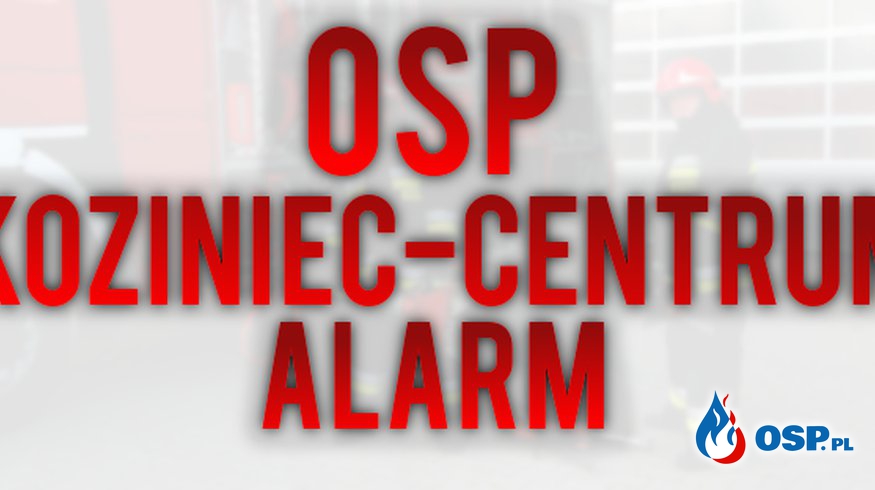 Alarm 10/2022 OSP Ochotnicza Straż Pożarna