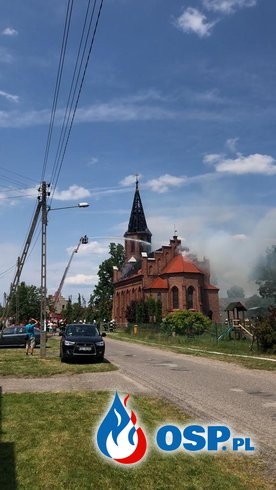 Pożar kościoła w Lutolu Suchym. Trwa akcja gaśnicza! OSP Ochotnicza Straż Pożarna