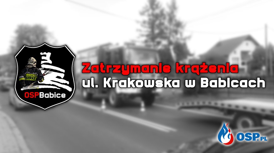 Zatrzymanie krążenia - ul. Krakowska w Babicach OSP Ochotnicza Straż Pożarna