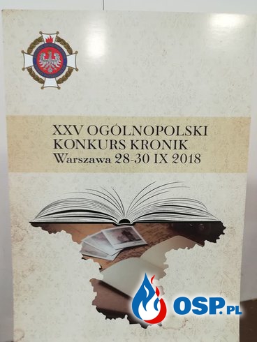 XXV Ogólnopolski Konkurs Kronik OSP Ochotnicza Straż Pożarna