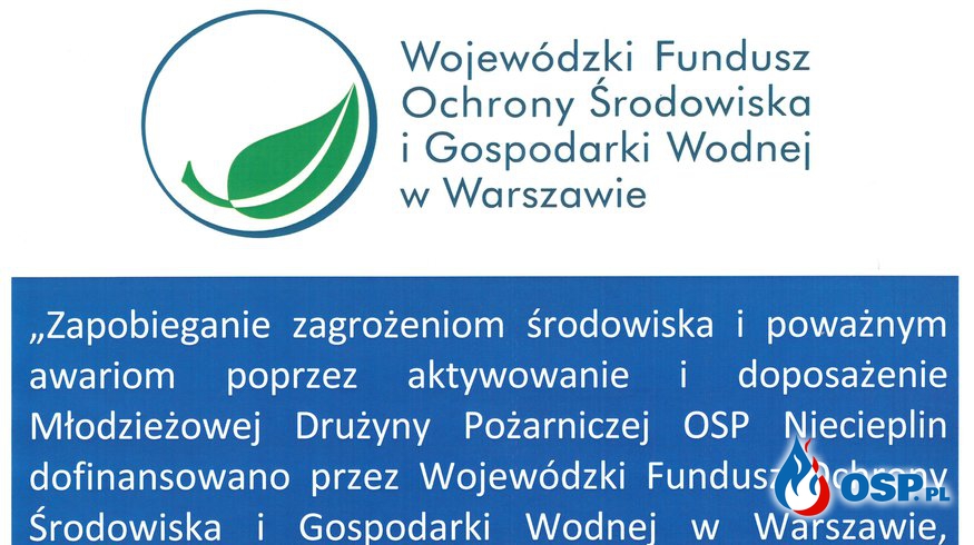Zakup wyposażenia z dotacji WFOŚiGW w Warszawie OSP Ochotnicza Straż Pożarna