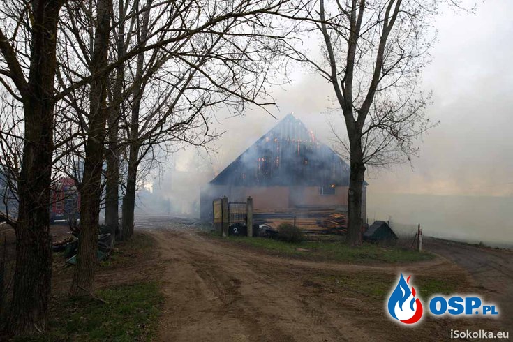 Duży pożar obory w miejscowości Szyszki OSP Ochotnicza Straż Pożarna