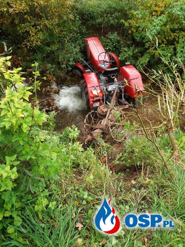 Traktor w rzece ! OSP Ochotnicza Straż Pożarna