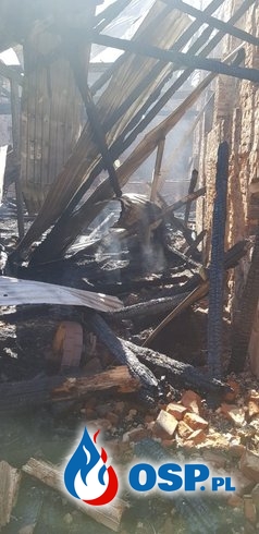 Pożar budynków wraz ze stertą słomy. 30-sto godzinna akcja OSP Ochotnicza Straż Pożarna