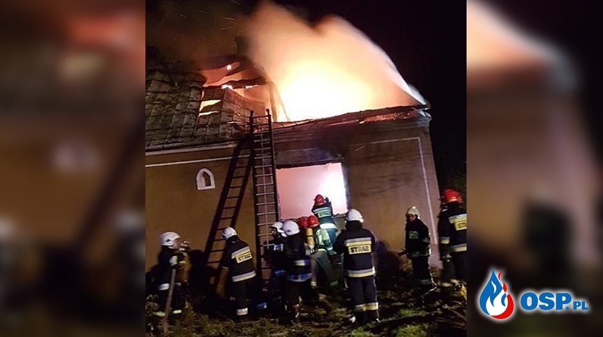 Dwie osoby zginęły w pożarze domu pod Tarnowem. W trakcie akcji zawalił się strop. OSP Ochotnicza Straż Pożarna