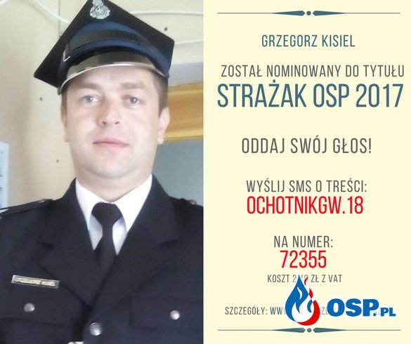 Plebiscyt STRAŻAK ROKU 2017- głosowanie OSP Ochotnicza Straż Pożarna