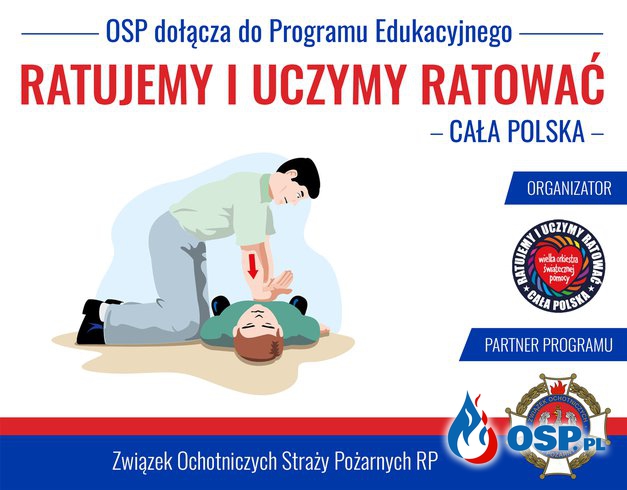 OSP Warcino włączyło się do programu edukacyjnego "Ratujemy i Uczymy Ratować" OSP Ochotnicza Straż Pożarna