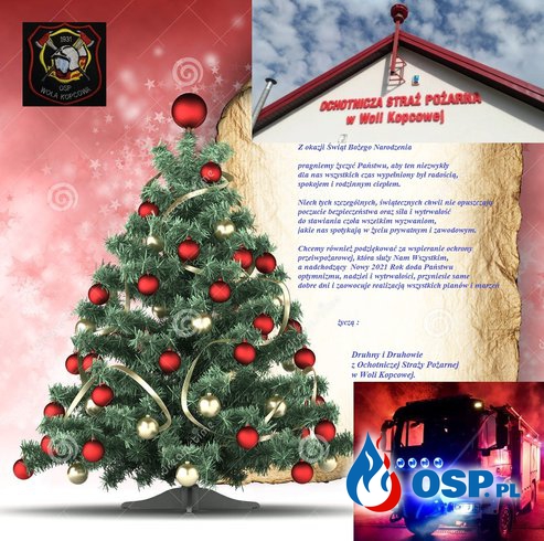 OSP Wola Kopcowa życzy Wesołych Świąt i Szczęśliwego Nowego 2021 roku OSP Ochotnicza Straż Pożarna