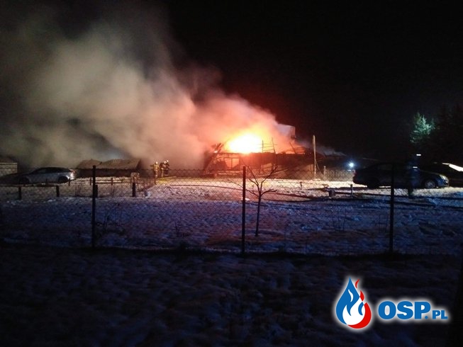 Pożar domu i budynku gospodarczego OSP Ochotnicza Straż Pożarna