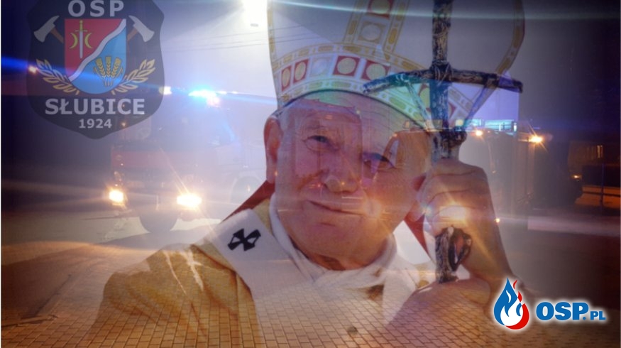 Minęło 15 lat od śmierci Jana Pawła II OSP Ochotnicza Straż Pożarna