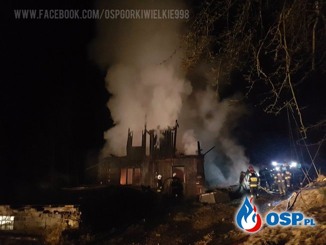 Nocny pożar budynku mieszkalnego OSP Ochotnicza Straż Pożarna