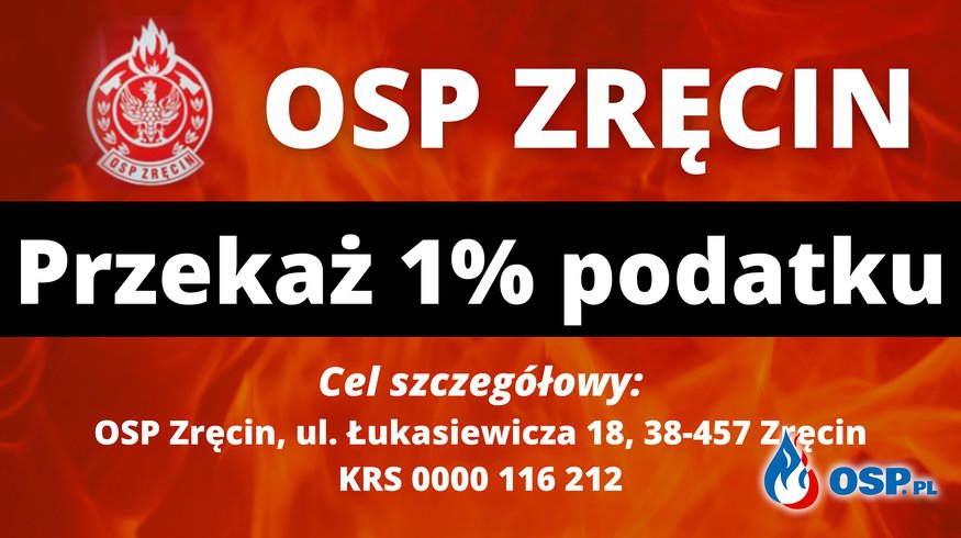 Przekaż 1% podatku dla Ochotniczej Straży Pożarnej w Zręcinie OSP Ochotnicza Straż Pożarna
